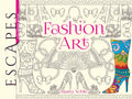 Escapes Fashion Art Coloring Book - Paperback