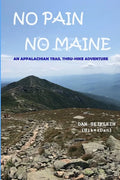 No Pain No Maine - Paperback