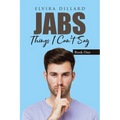 Jabs: Things I Can't Say - Paperback