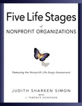 Five Life Stages: Where You Are, Where You're Going, and What to Expect When You Get There - Hardcover