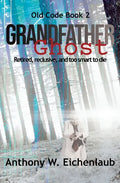 Grandfather Ghost - Paperback