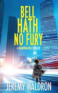 Bell Hath No Fury - Paperback