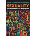 Sexuality in the Middle East and North Africa: Contemporary Issues and Challenges - Hardcover