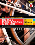 The Bicycling Guide to Complete Bicycle Maintenance & Repair: For Road & Mountain Bikes - Paperback