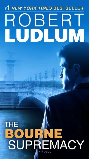 The Bourne Supremacy: Jason Bourne Book #2 - Paperback