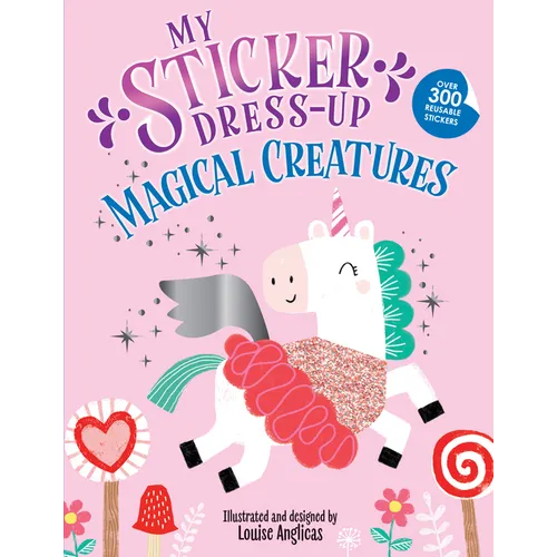 My Sticker Dress-Up: Magical Creatures - Paperback