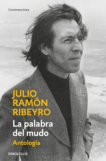 La Palabra del Mudo (Antología) / The Word of the Speechless: Selected Stories - Paperback