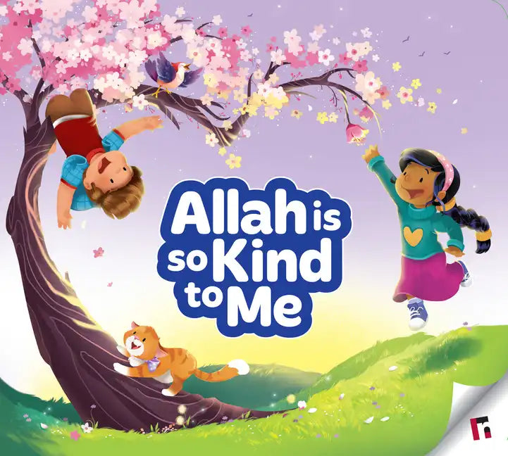 Allah Is So Kind to Me - Hardcover
