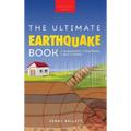 Earthquakes The Ultimate Earthquake Book for Kids: Amazing Facts, Photos, Quiz & More - Hardcover
