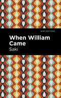 When William Came - Hardcover
