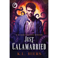 Just Calamarried: Volume 5 - Paperback