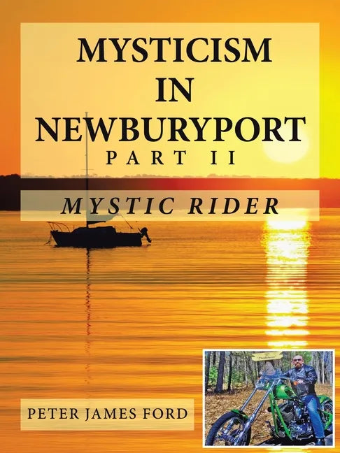 Mysticism in Newburyport: Mystic Rider - Paperback