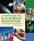 A Framework for K-12 Science Education: Practices, Crosscutting Concepts, and Core Ideas - Paperback