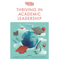 Thriving in Academic Leadership - Paperback
