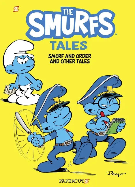 The Smurfs Tales Vol. 6: Smurf and Order and Other Tales - Paperback
