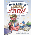 Bitsy & Boozle Tell a Story!: A Graphic Novel - Paperback