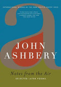 Notes from the Air: Selected Later Poems - Paperback