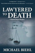 Lawyered to Death - Paperback