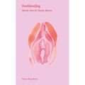 freebleeding - Paperback