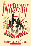 Inkheart (Inkheart Trilogy, Book 1): Volume 1 - Paperback