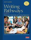 Writing Pathways: Performance Assessments and Learning Progressions, Grades K-8 - Spiral