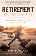 Retirement Stepping Stones - Paperback