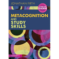 Metacognition and Study Skills: A Guide for Teachers - Paperback