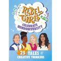 Rebel Girls Celebrate Neurodiversity: 25 Tales of Creative Thinkers - Paperback