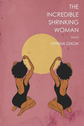 The Incredible Shrinking Woman - Paperback