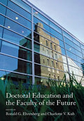Doctoral Education and the Faculty of the Future - Hardcover