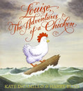 Louise, the Adventures of a Chicken - Hardcover