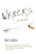 Wrecks and Other Plays - Paperback