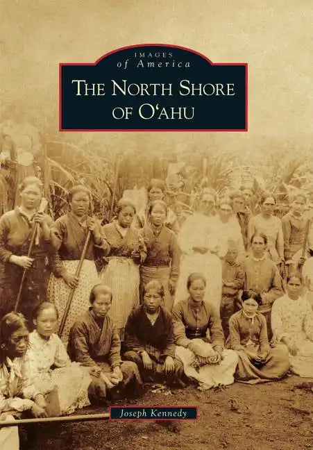 The North Shore of O'Ahu - Paperback