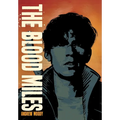The Blood Miles - Hardcover