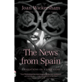 The News from Spain: Seven Variations on a Love Story - Paperback