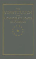 Constitution of the Confederate States - Hardcover
