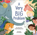 A Very Big Problem - Hardcover