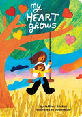 My Heart Grows - Board Book