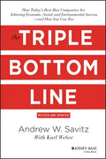 The Triple Bottom Line: How Today's Best-Run Companies Are Achieving Economic, Social and Environmental Success - And How You Can Too - Hardcover