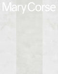 Mary Corse - Hardcover