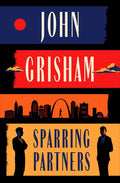 Sparring Partners: Novellas - Hardcover