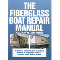 The Fiberglass Boat Repair Manual (Pb) - Paperback