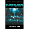 Lost in Digital World: Terrorlands - Paperback