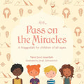 Pass on the Miracles: A Haggadah for children of all ages - Paperback