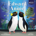 Edward and Annie: A Penguin Adventure - Hardcover