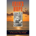 Erin's Hope: The Voyage of the Irish Rebellion's One-Ship Armada - Paperback