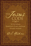 The Jesus Code: 52 Scripture Questions Every Believer Should Answer - Hardcover