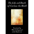 The Life and Death of Cormac the Skald, Fiction, Classics - Paperback