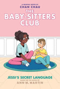 Jessi's Secret Language: A Graphic Novel (the Baby-Sitters Club #12) - Hardcover