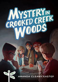 Mystery in Crooked Creek Woods: Tree Street Kids (Book 4) - Paperback